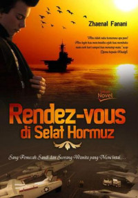 RENDEZ-VOUZ DI SELAT HORMUS