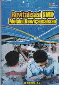 Revitalisasi SMK Melalui Kewirausahaan