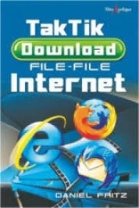 Tak tik download file-file Internet